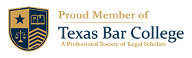 Proud Member of Texas Bar College